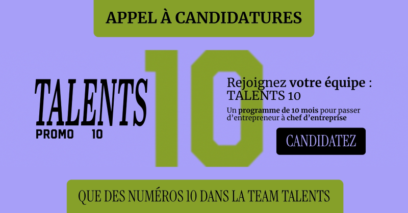 Recrutement TALENTS - 10ème édition